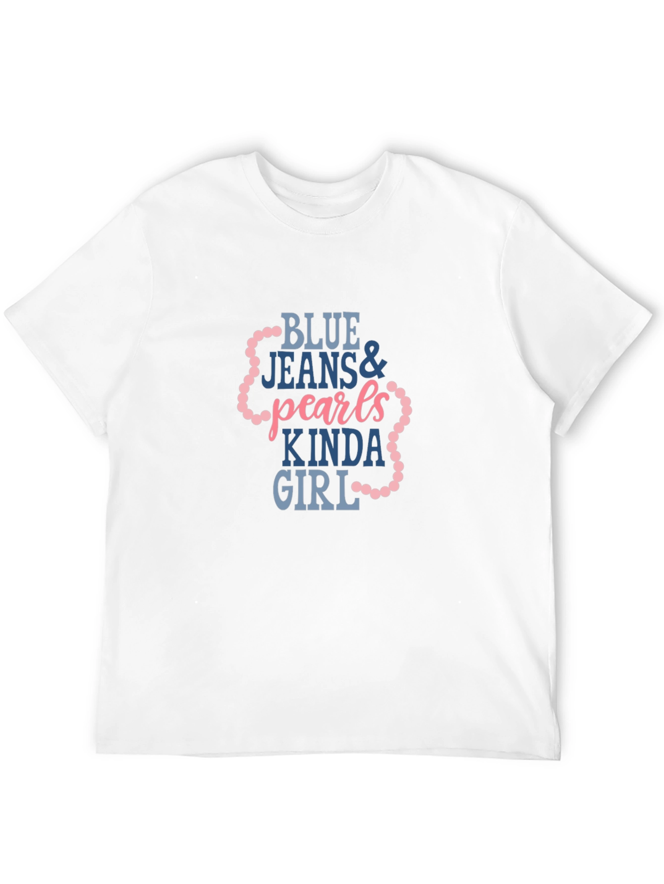 Blue Jeans & Pearls Kinda Girl Graphic Tee
