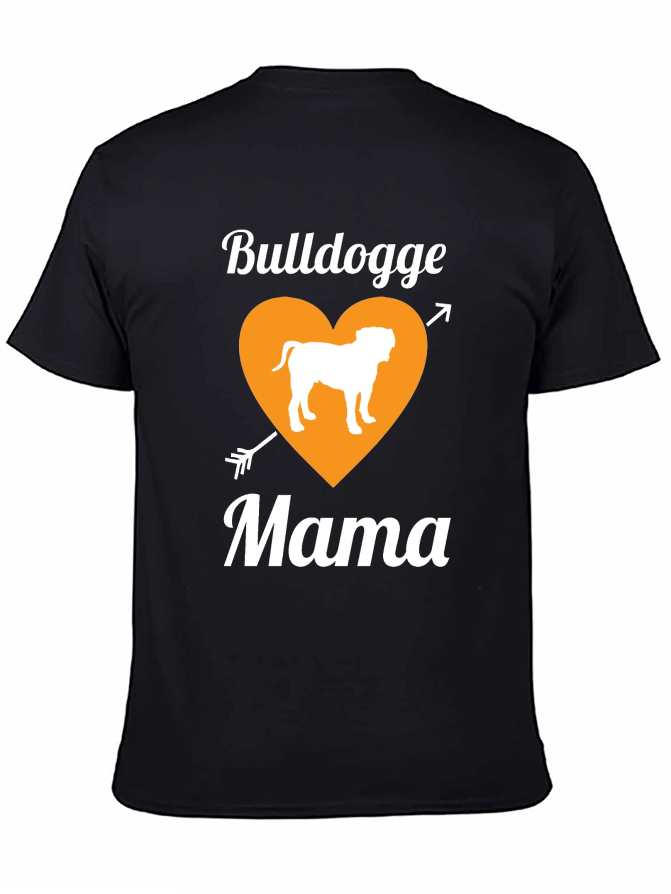 Bulldogge Mama T-Shirt - Dog Lover Gift