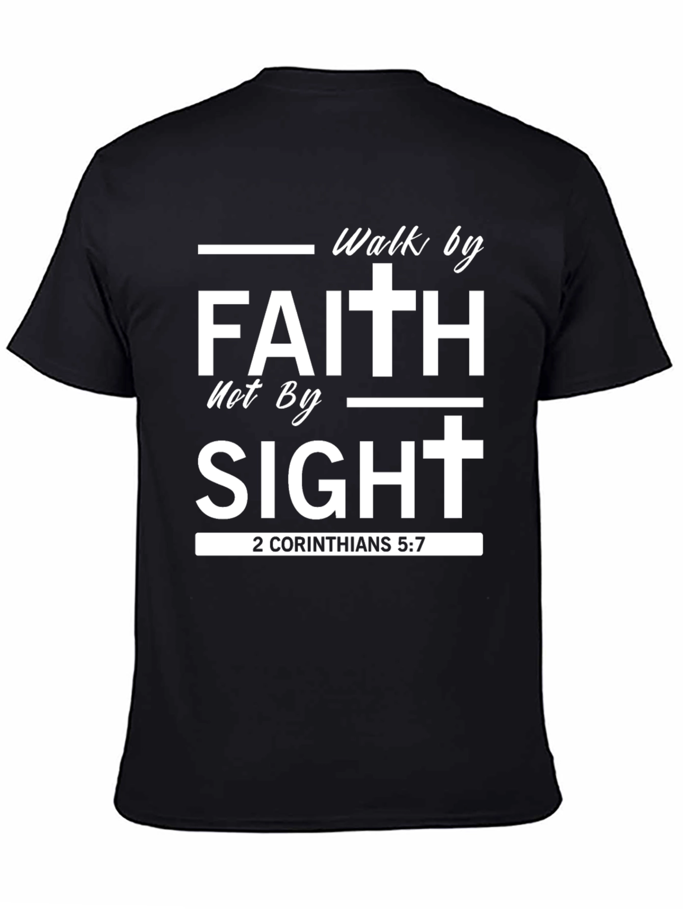 Walk By Faith T-Shirt - Christian Apparel