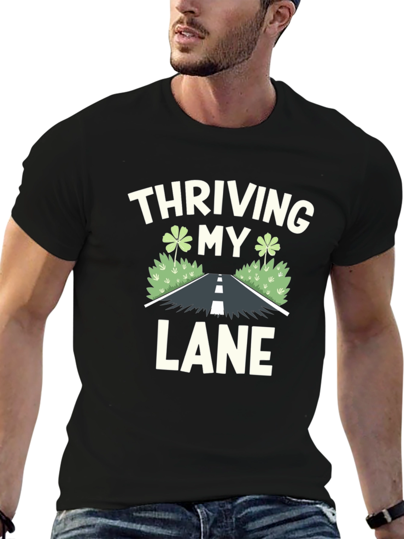 Thriving in My Lane T-Shirt Clover Road Design