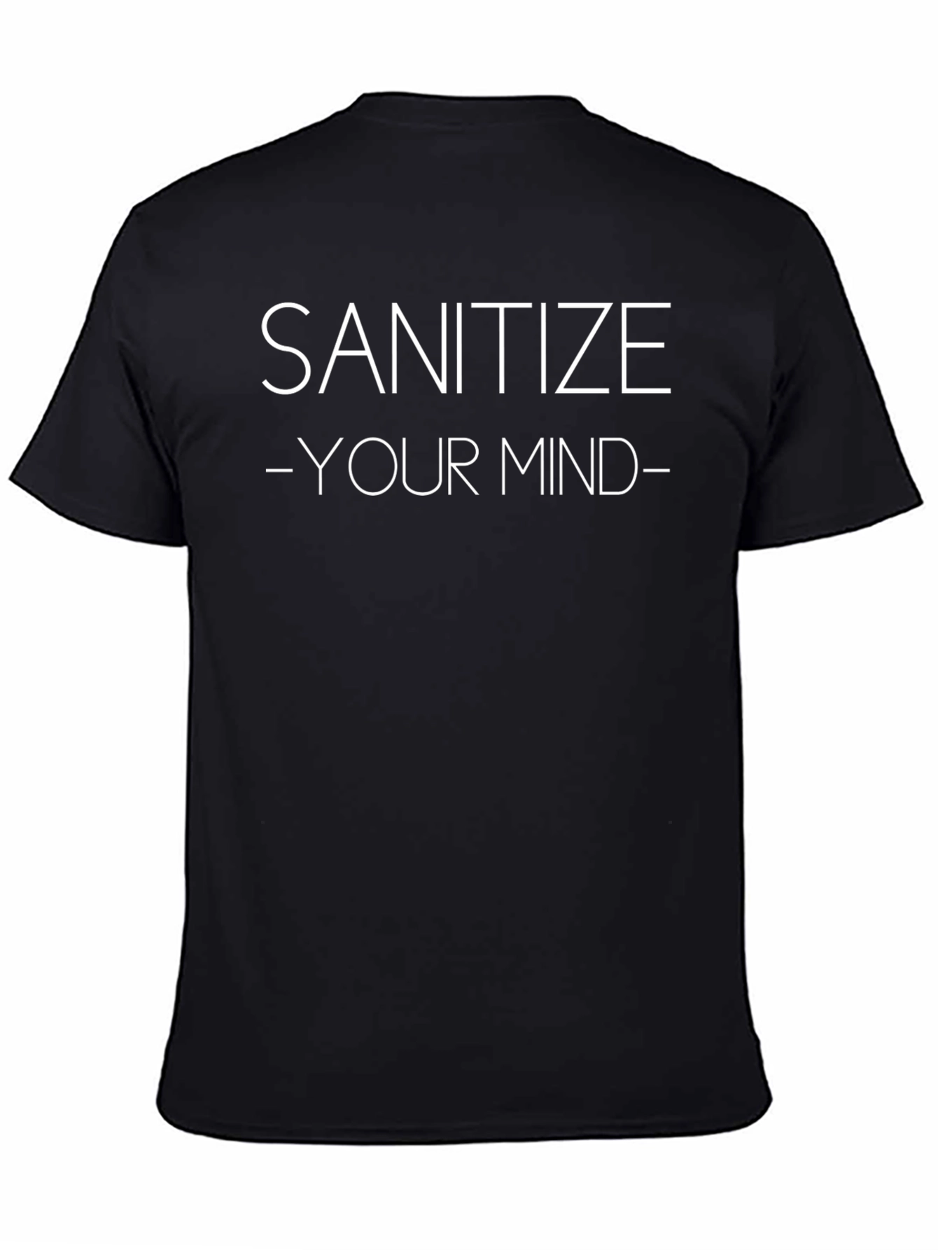 Sanitize Your Mind Graphic Tee - Unisex Cotton T-Shirt