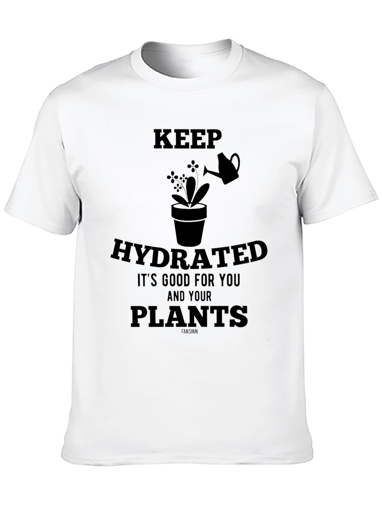 Keep Hydrated Plants Graphic T-Shirt