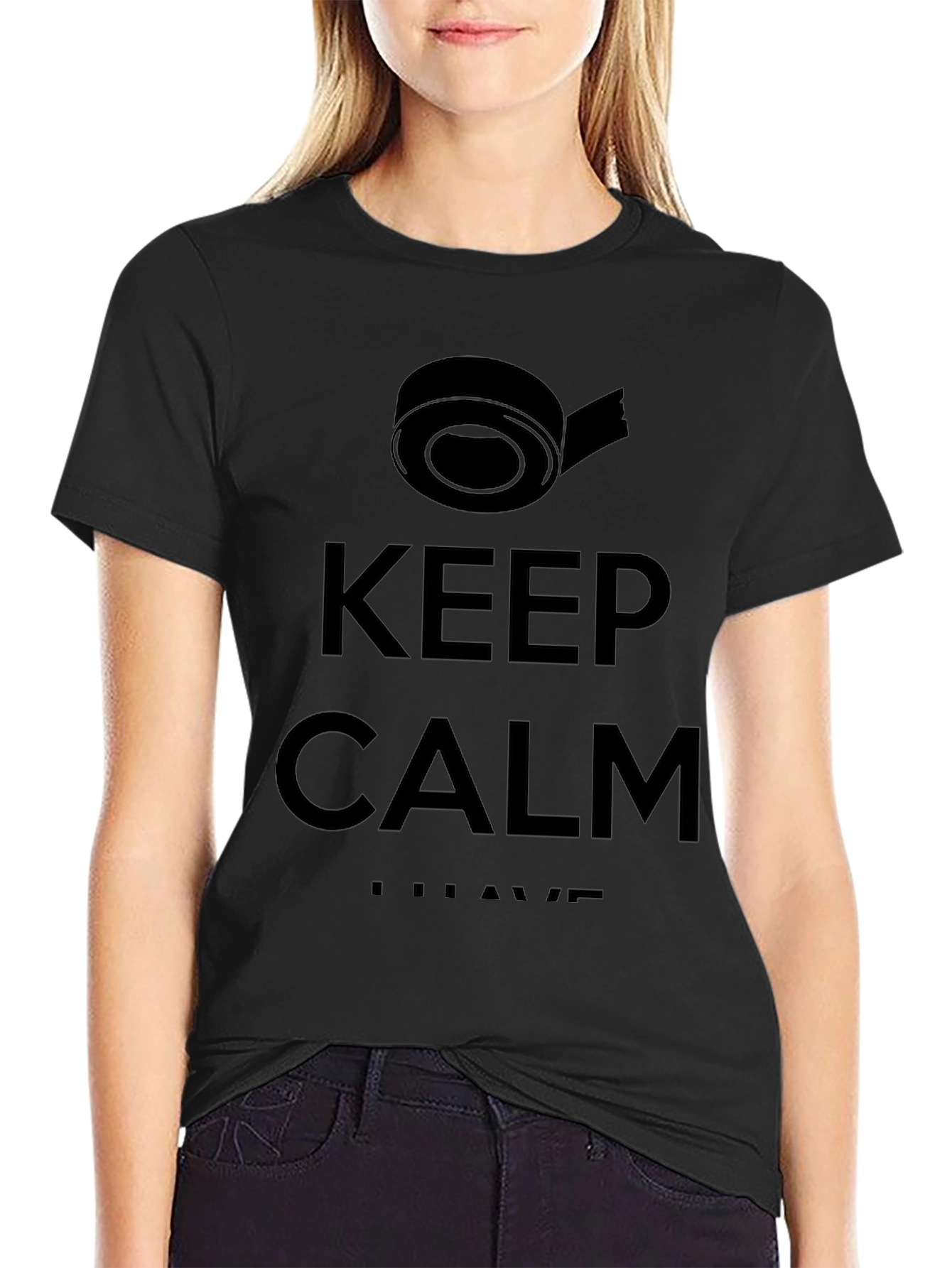 Keep Calm I Have Tape Funny T-Shirt