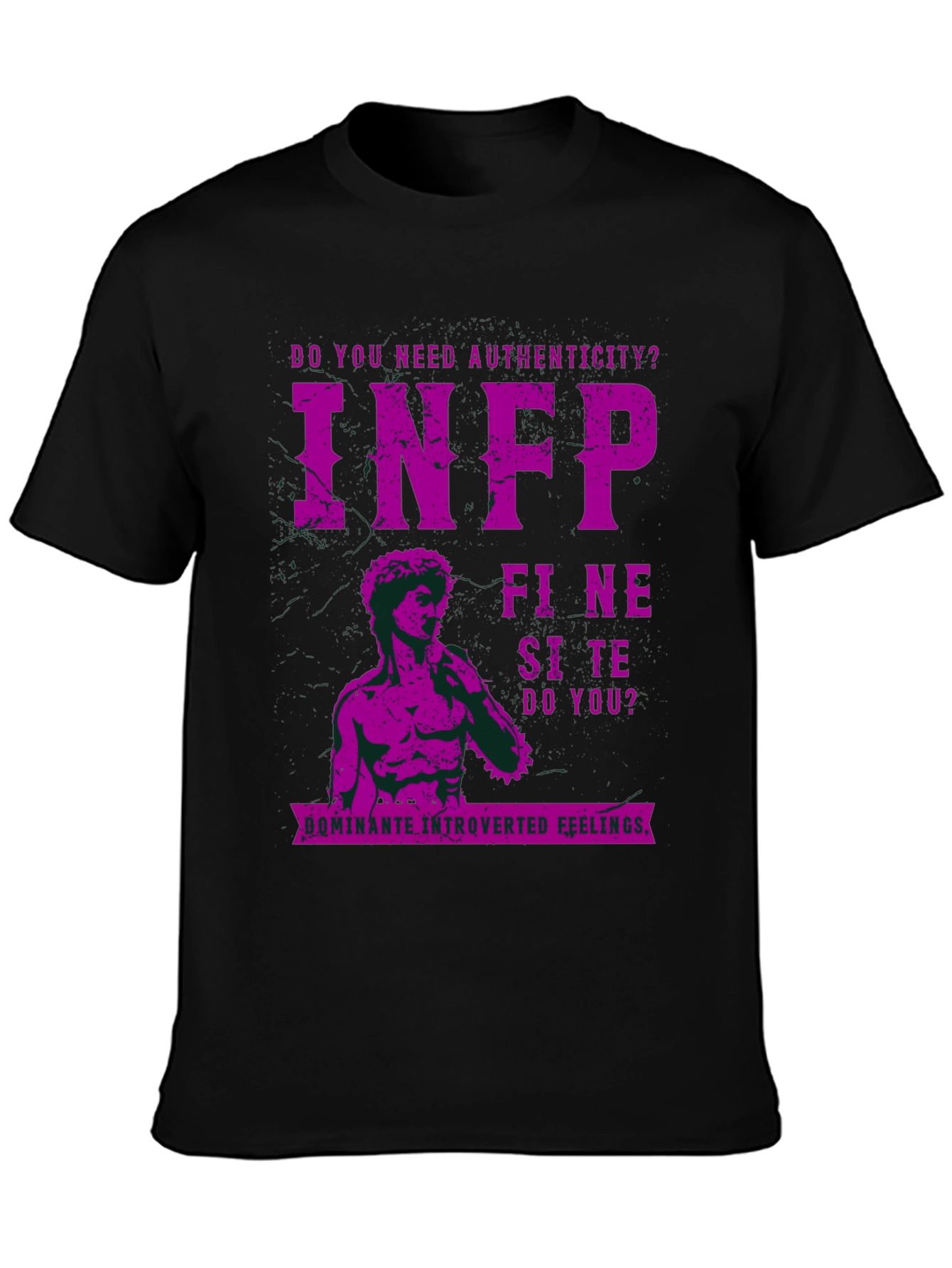 INFP Personality Tee - Authentic Introverted Feelings Shirt