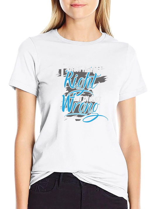 Im Not Always Right Mens T-Shirt