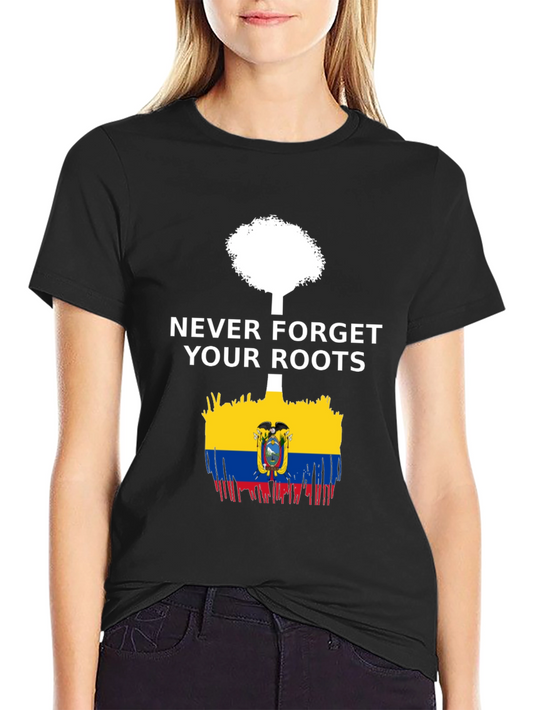 Ecuador Roots T-Shirt - Never Forget