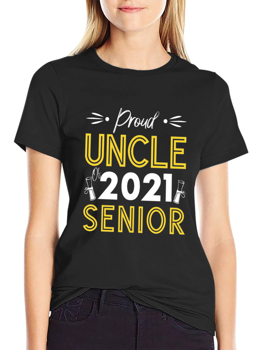 Proud Uncle Of 2021 Senior T-Shirt