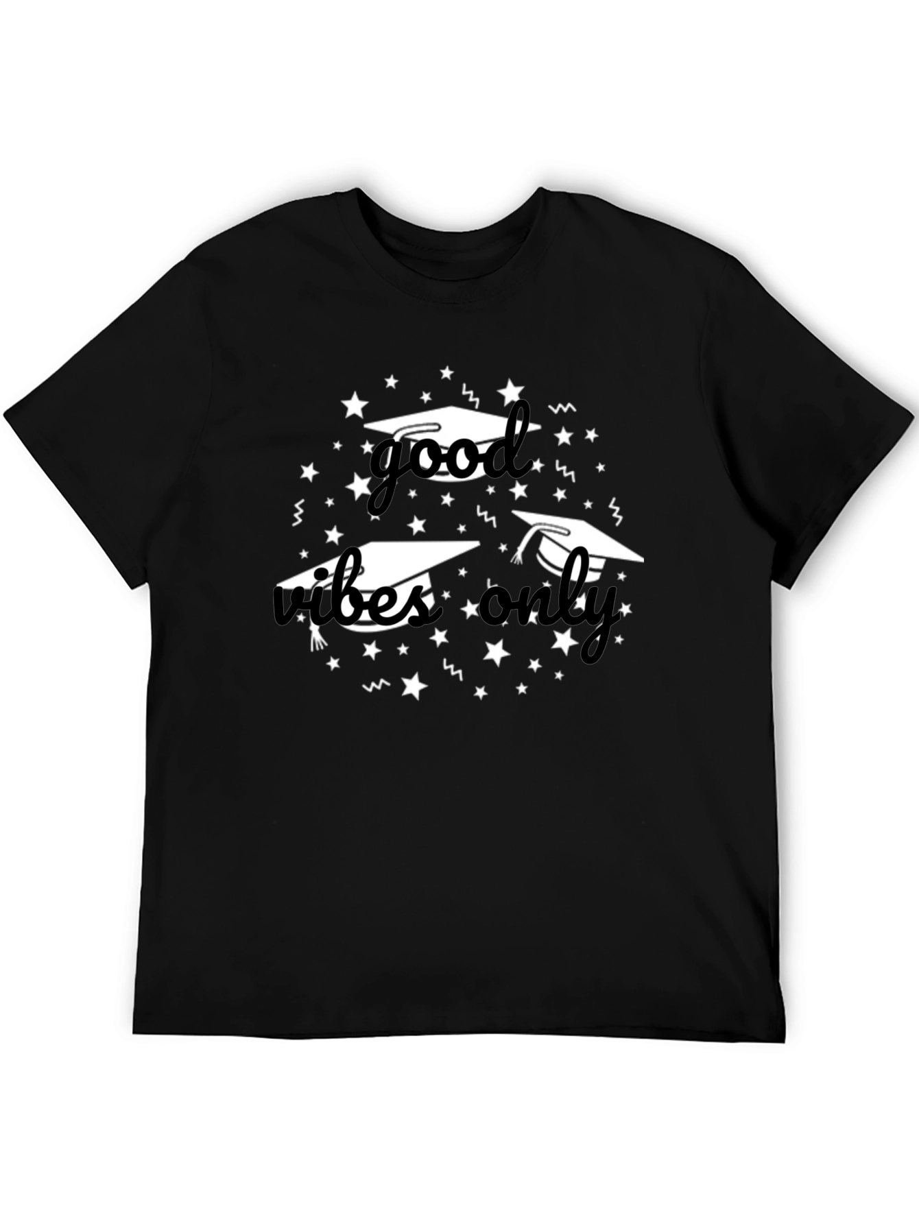 Good Vibes Only Graduation T-Shirt