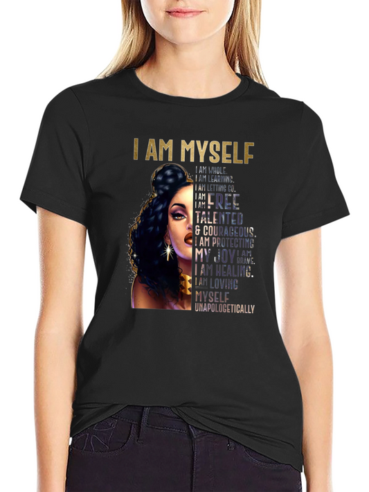 I AM MYSELF Graphic Tee - Empowering Womens T-Shirt