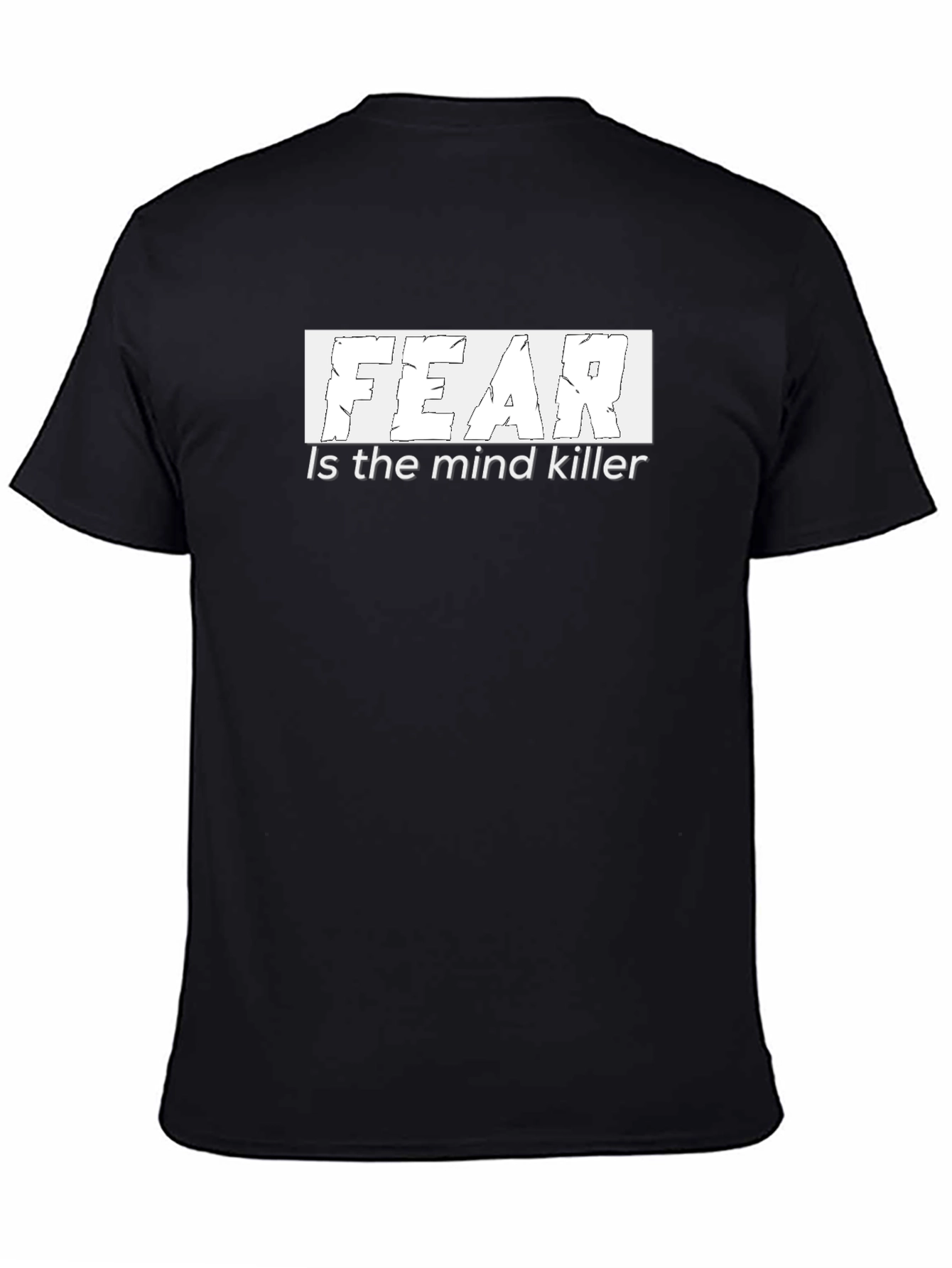Fear is the Mind Killer Graphic T-Shirt