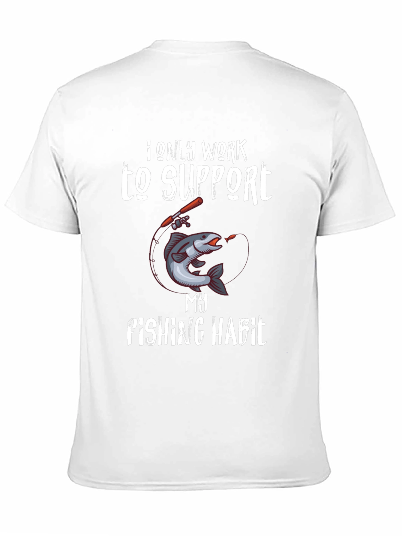 Fishing Habit T-Shirt - Funny Angler Tee