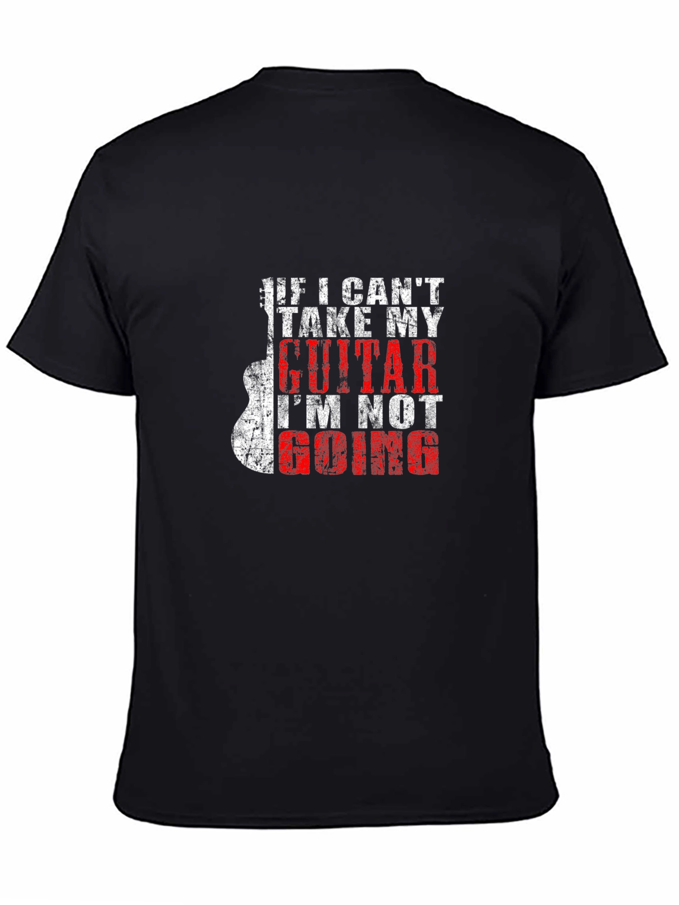 Guitar Lover T-Shirt: If I Cant Take My Guitar...