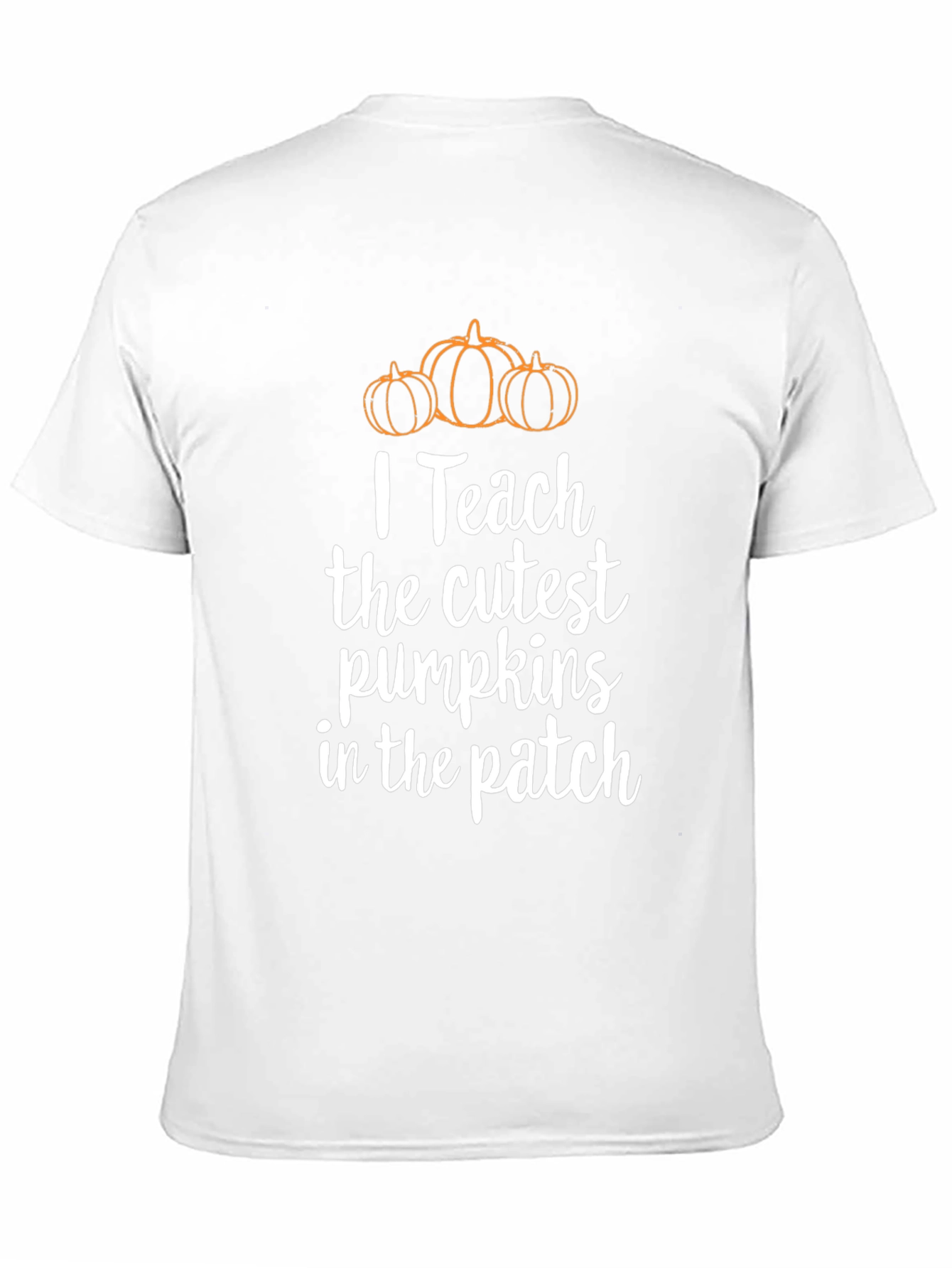 I Teach Cutest Pumpkins T-Shirt