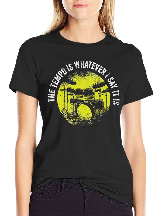 Drummer Tempo T-Shirt - Funny Music Shirt