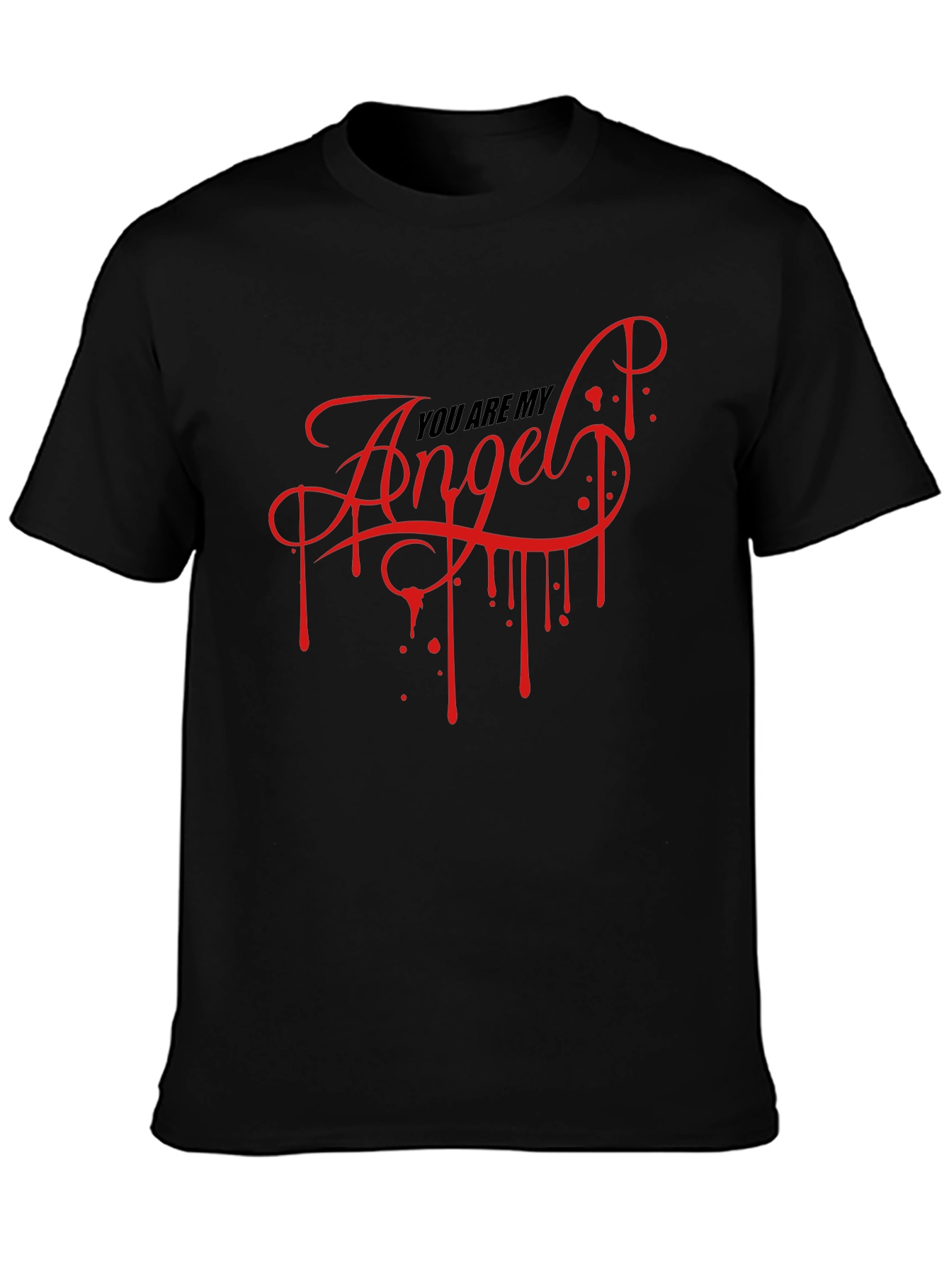 You Are My Angel T-Shirt - Graphic Tee