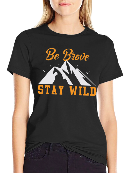 Be Brave Stay Wild Graphic Tee