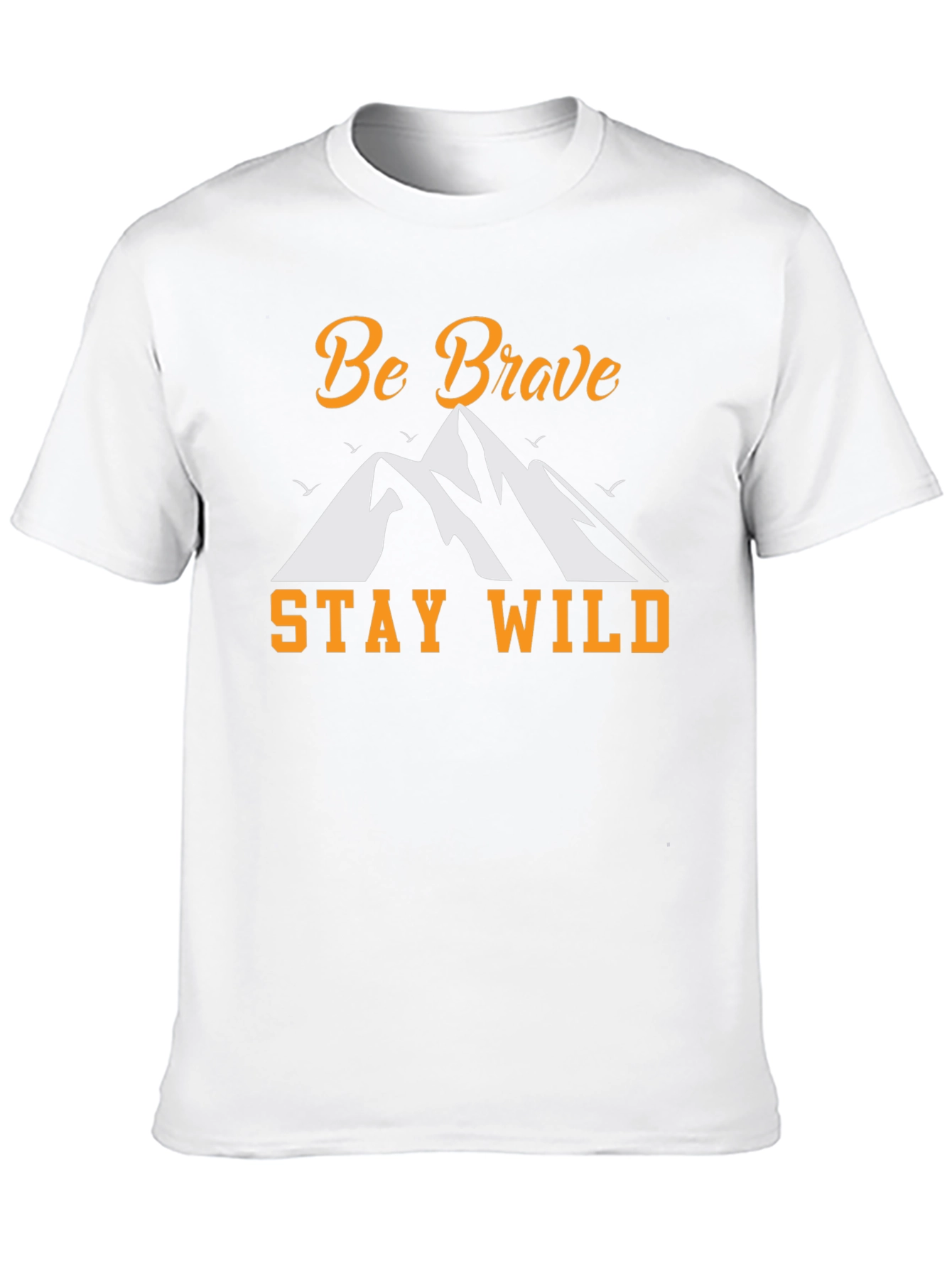 Be Brave Stay Wild Graphic Tee