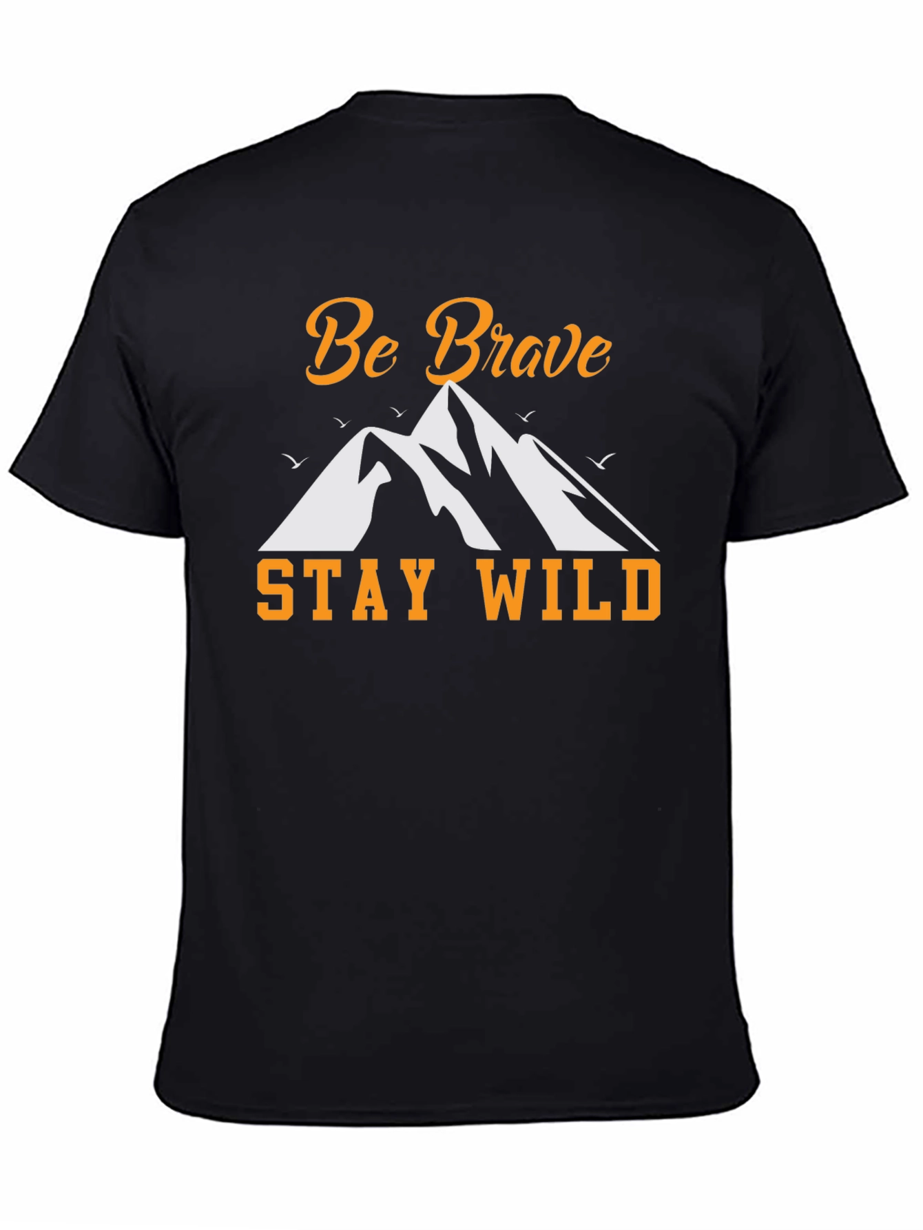 Be Brave Stay Wild Graphic Tee