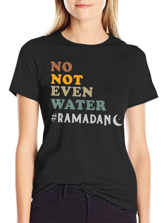 Ramadan No Water T-Shirt