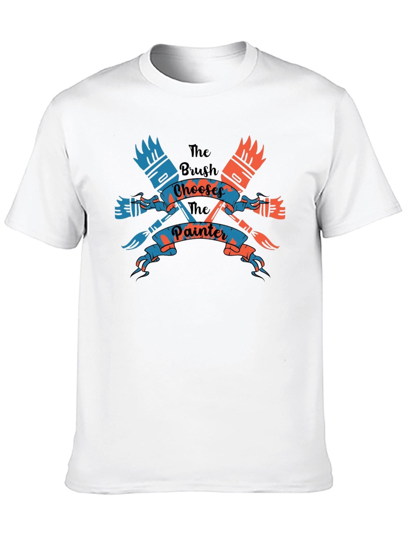 The Brush Chooses The Painter Black T-Shirt