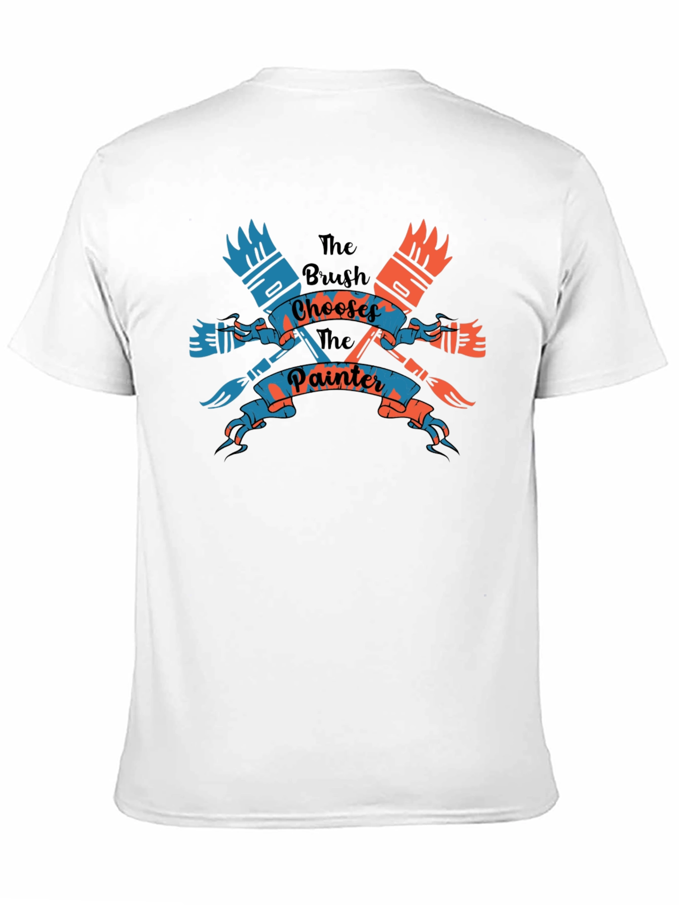 The Brush Chooses The Painter Black T-Shirt