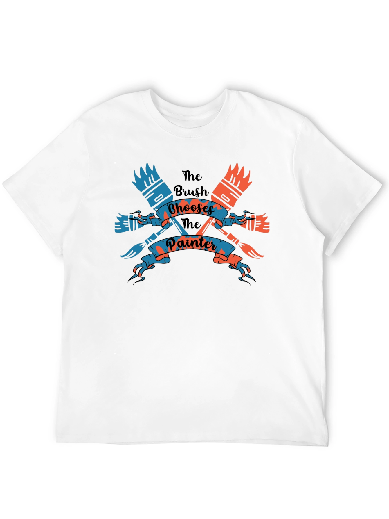 The Brush Chooses The Painter Black T-Shirt