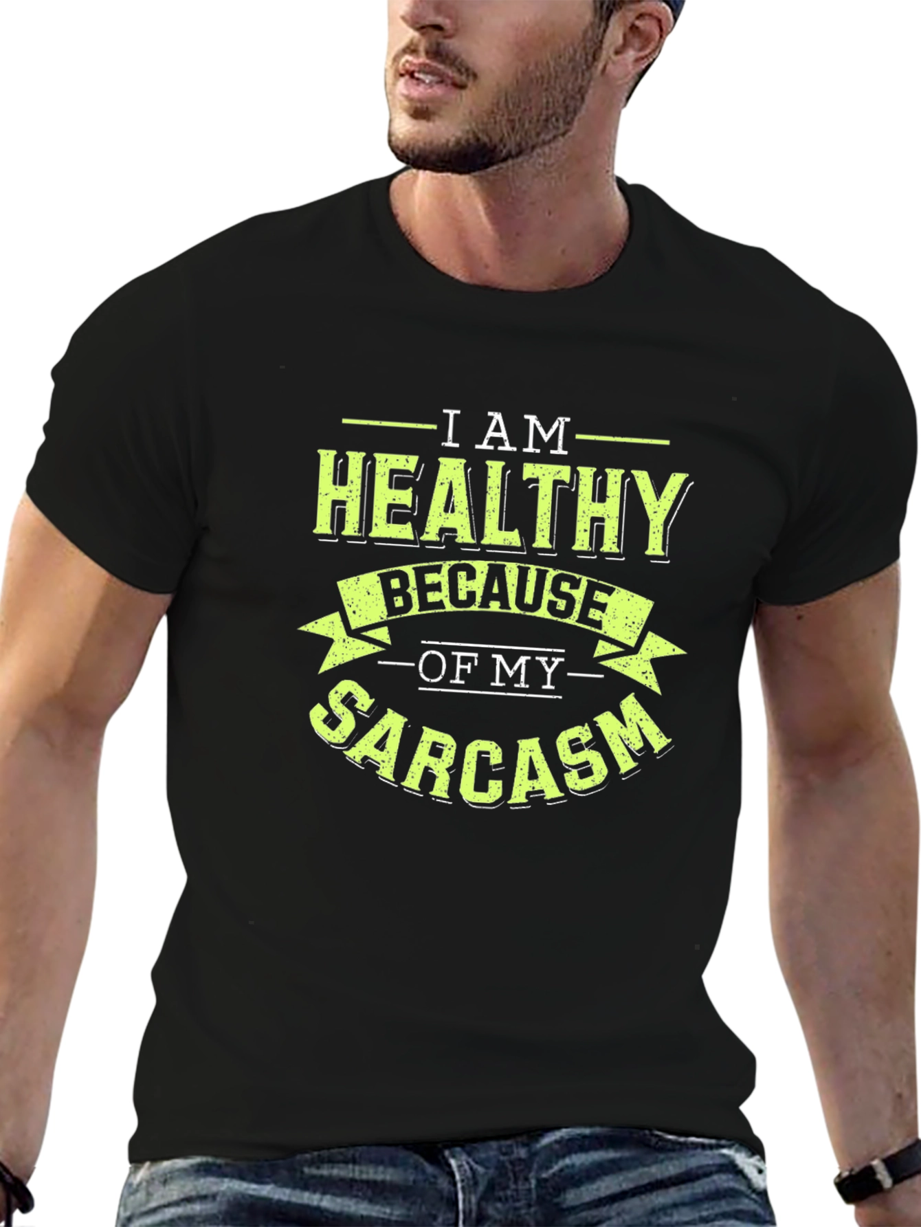 Healthy Sarcasm Graphic T-Shirt