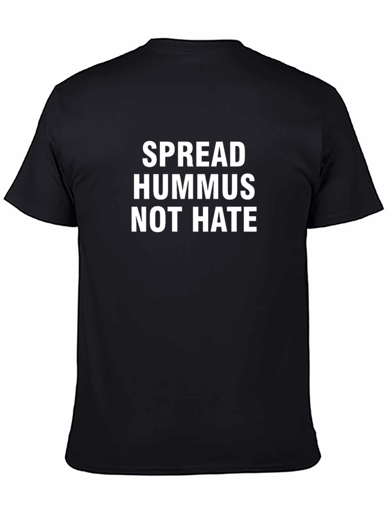 Spread Hummus Not Hate T-Shirt