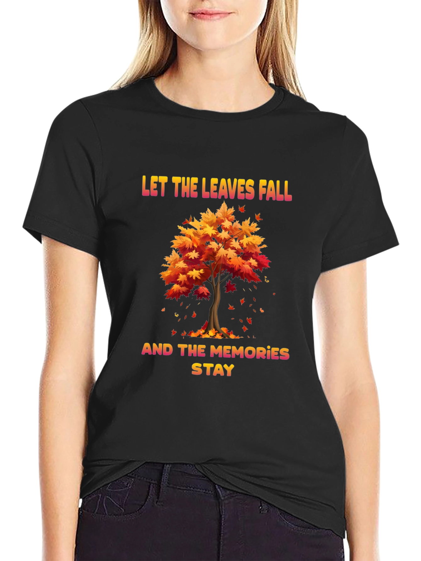 Autumn Memories T-Shirt: Let the Leaves Fall