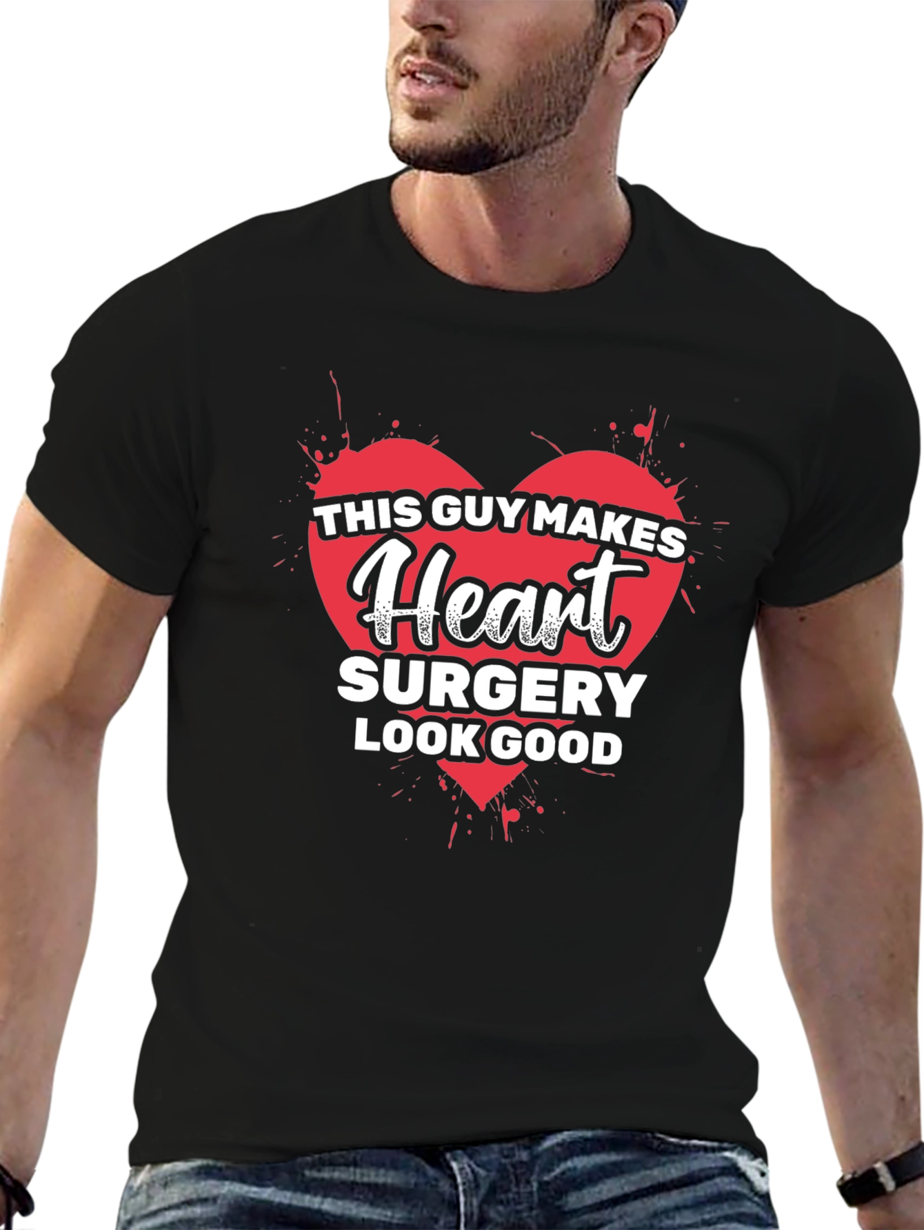 Heart Surgery T-Shirt - Makes Heart Surgery Look Good