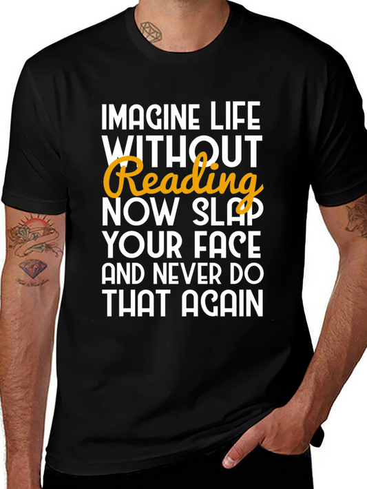 Imagine Life Without Reading Black T-Shirt