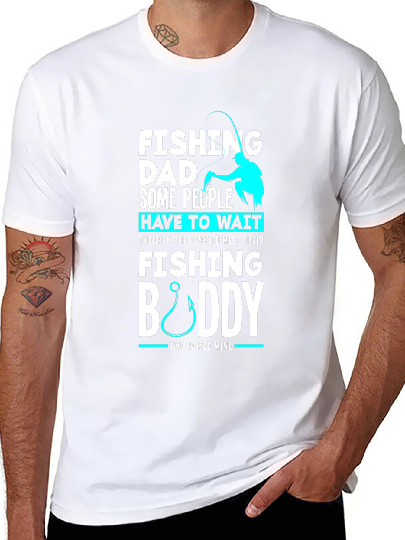 Fishing Dad Buddy T-Shirt: Raised Mine