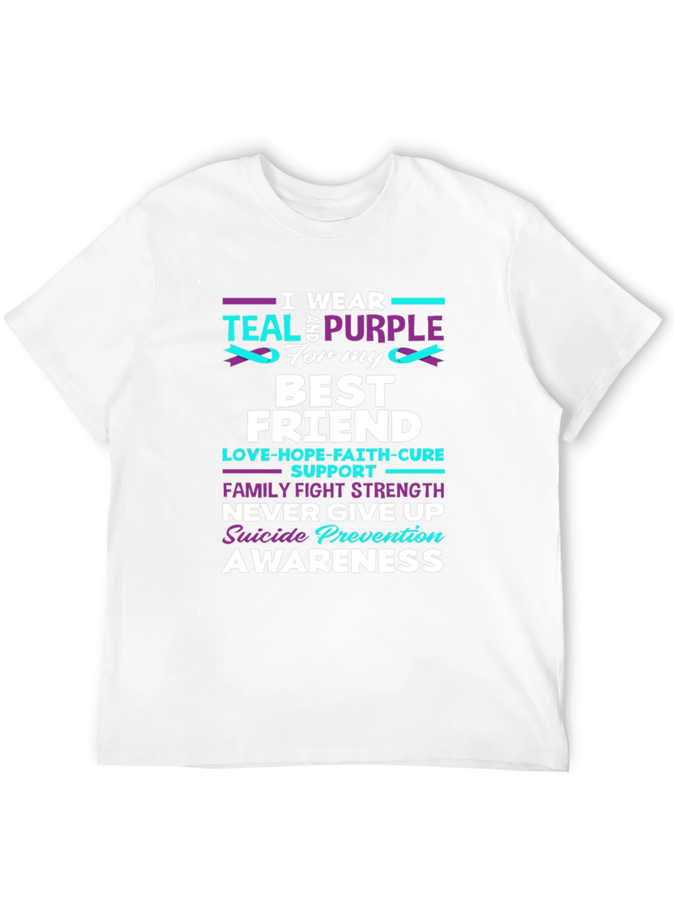 Teal & Purple Suicide Awareness Best Friend T-Shirt