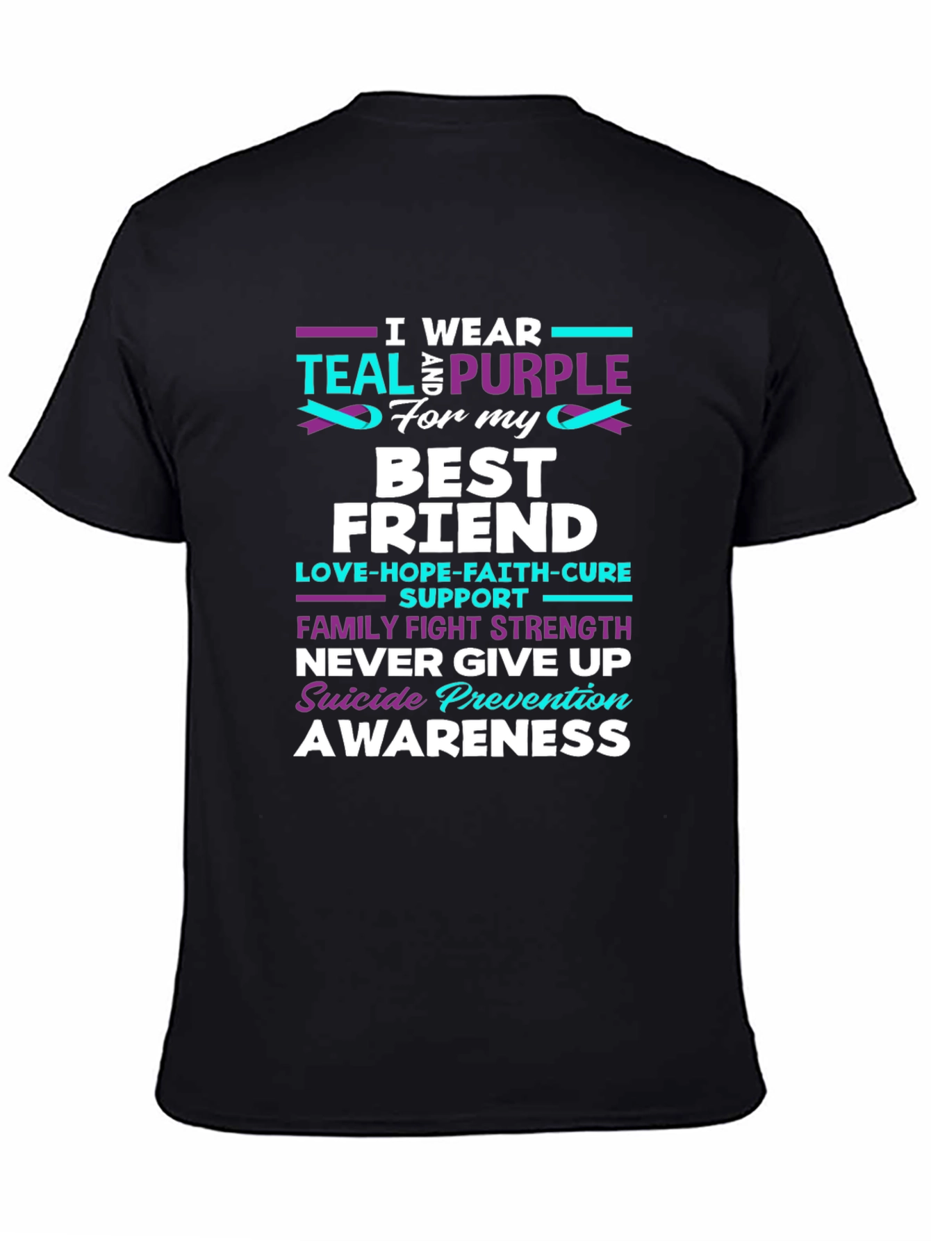 Teal & Purple Suicide Awareness Best Friend T-Shirt