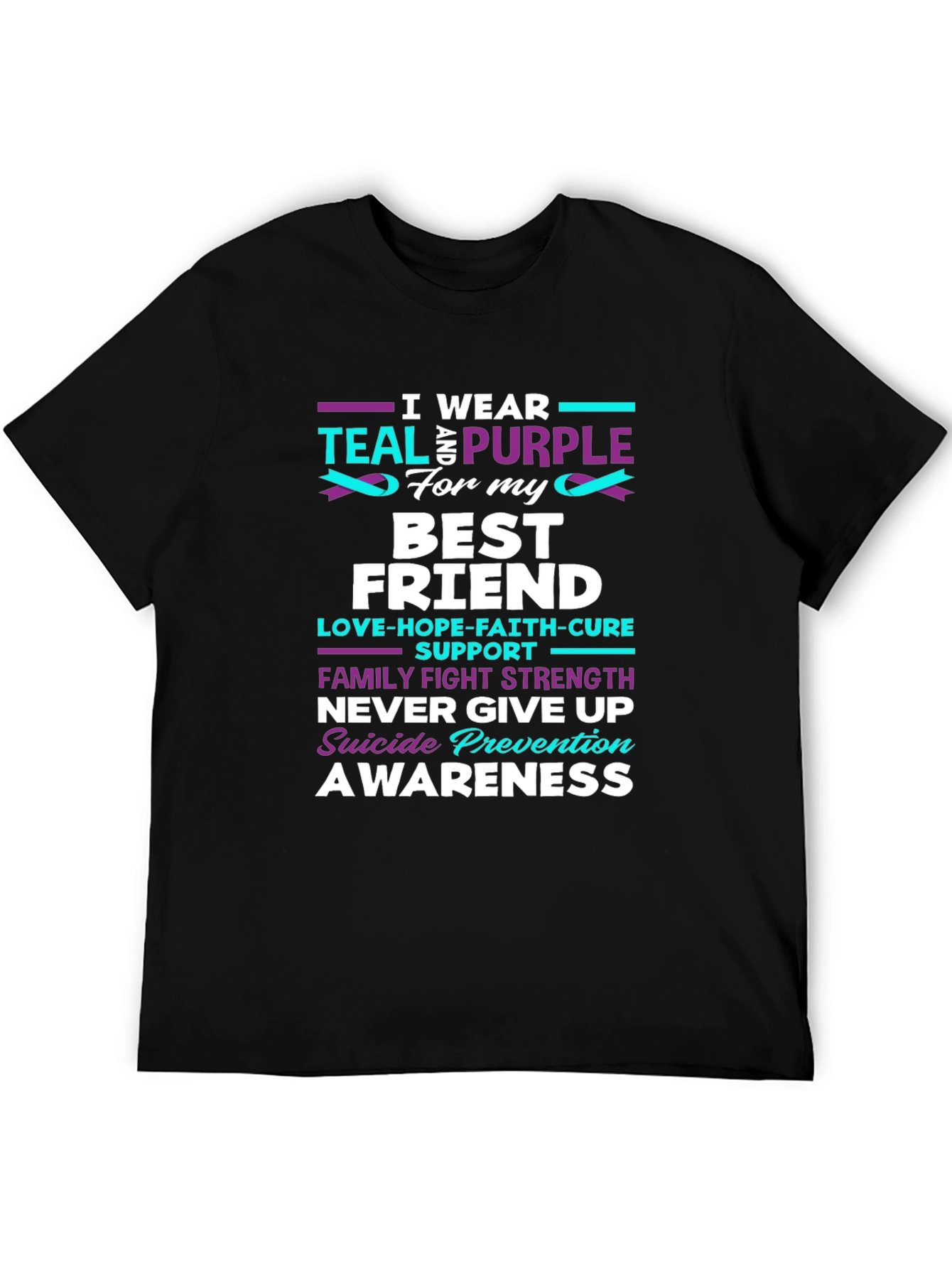 Teal & Purple Suicide Awareness Best Friend T-Shirt