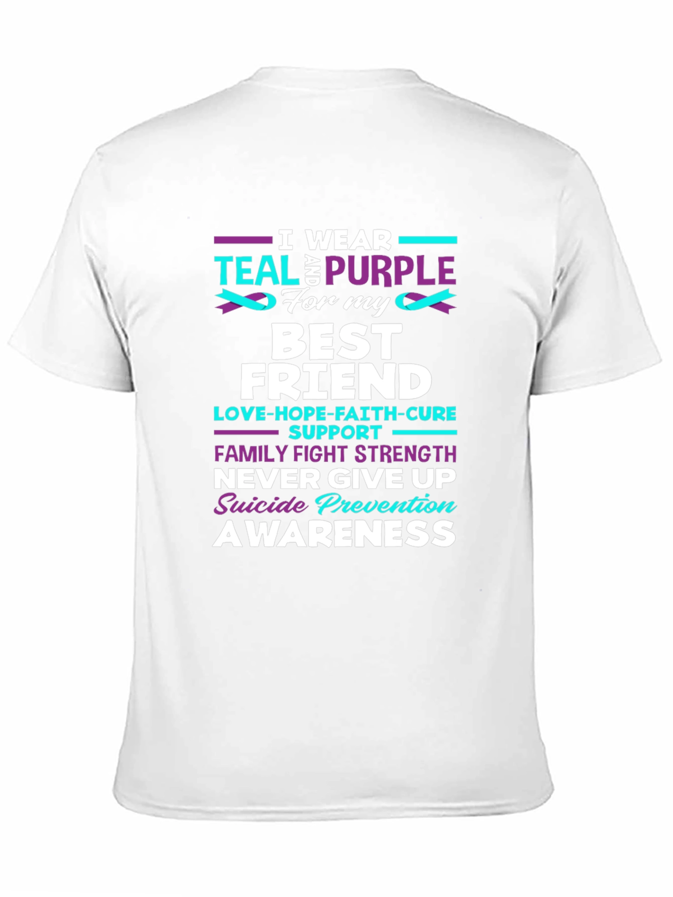 Teal & Purple Suicide Awareness Best Friend T-Shirt