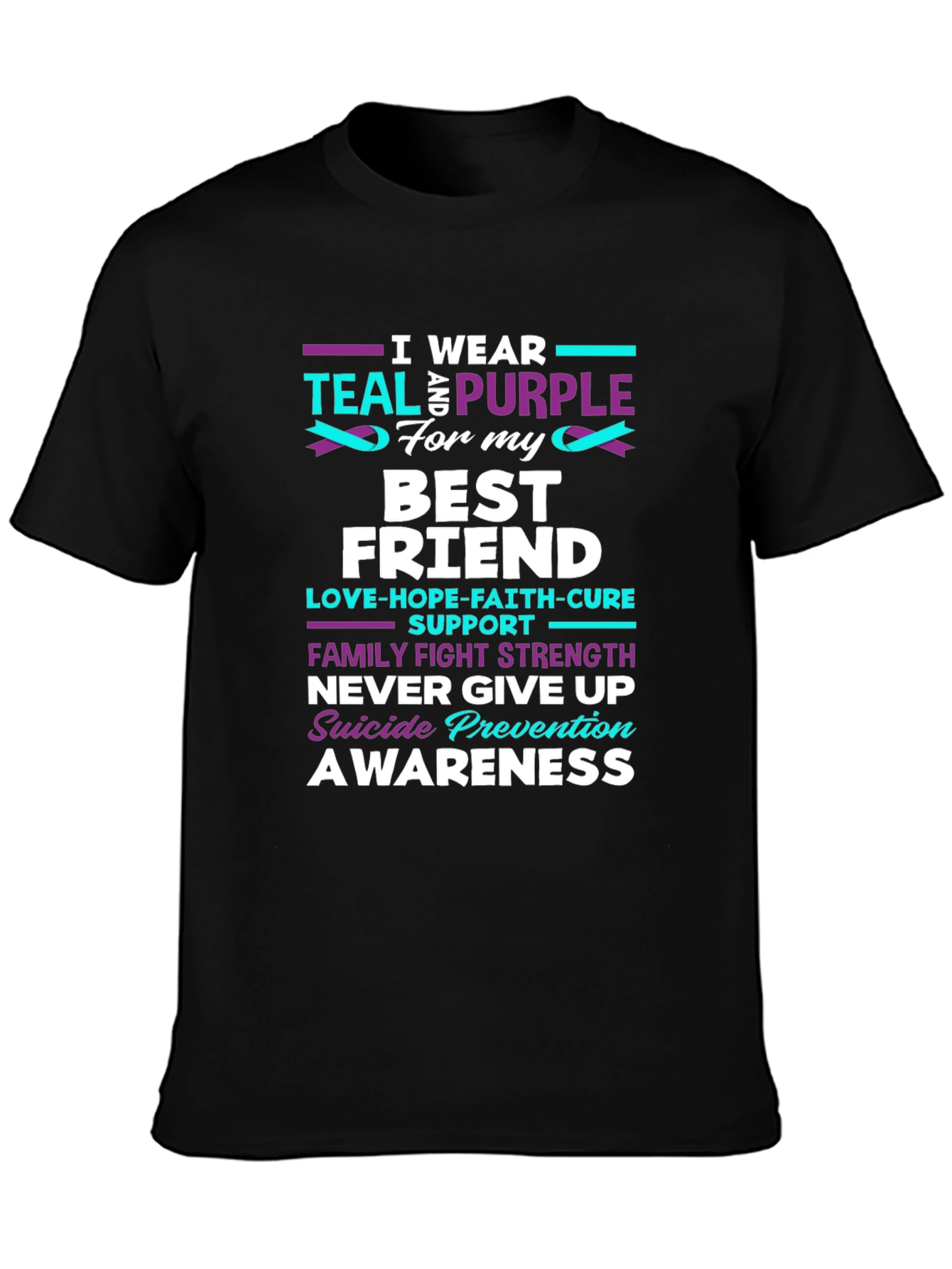 Teal & Purple Suicide Awareness Best Friend T-Shirt