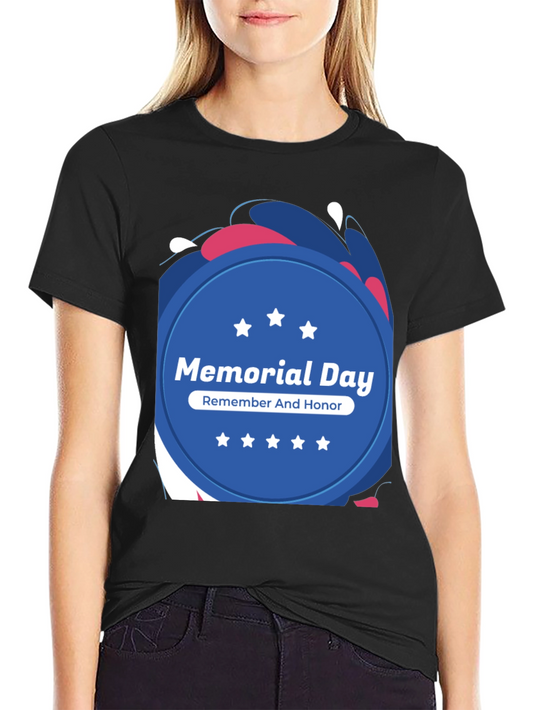 Memorial Day T-Shirt - Remember and Honor