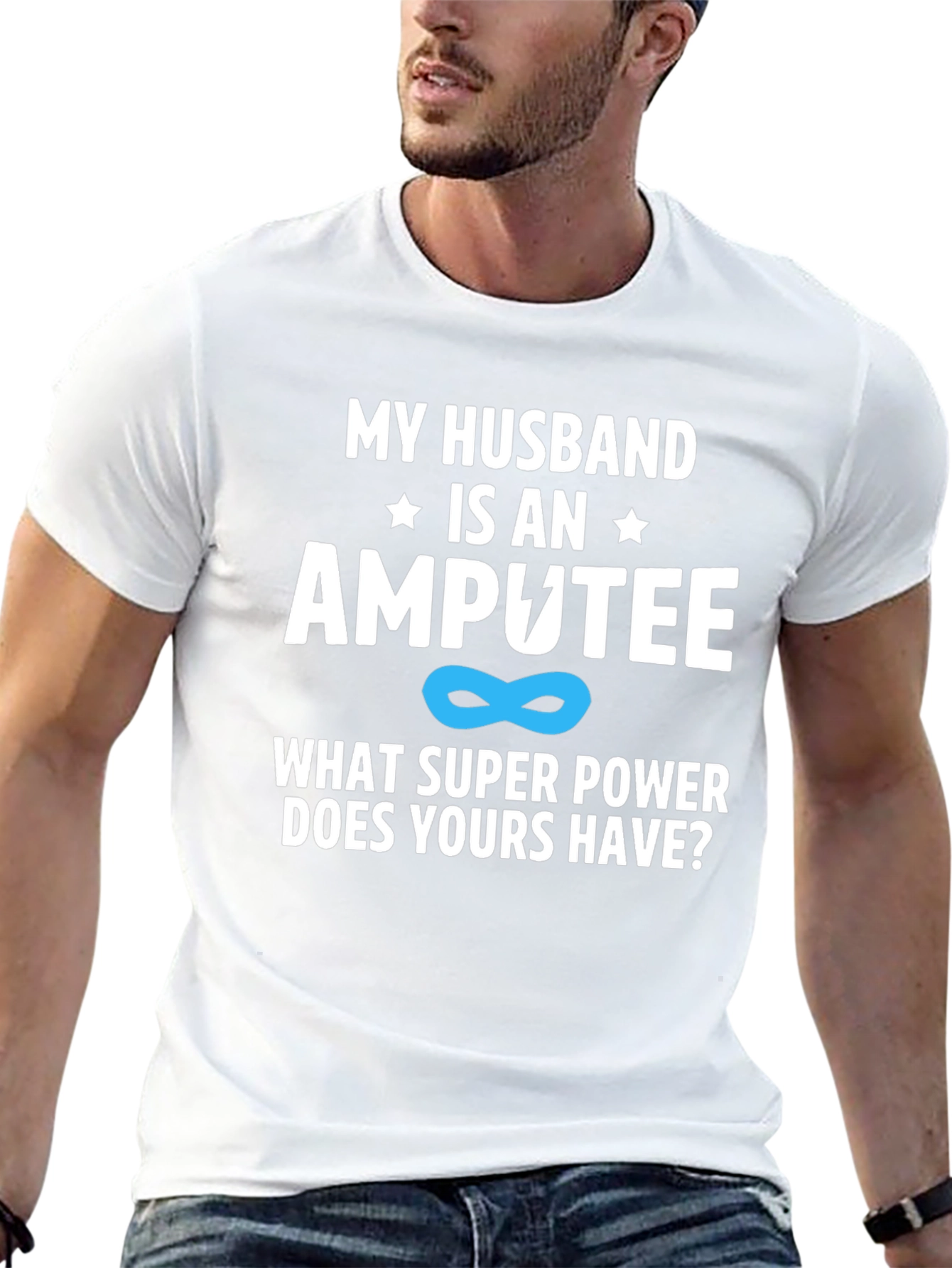 My Husband Is An Amputee Superpower T-Shirt