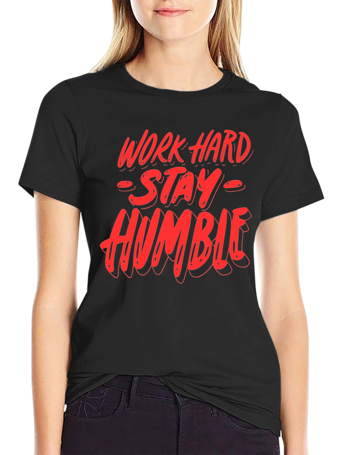 Work Hard Stay Humble Graphic T-Shirt