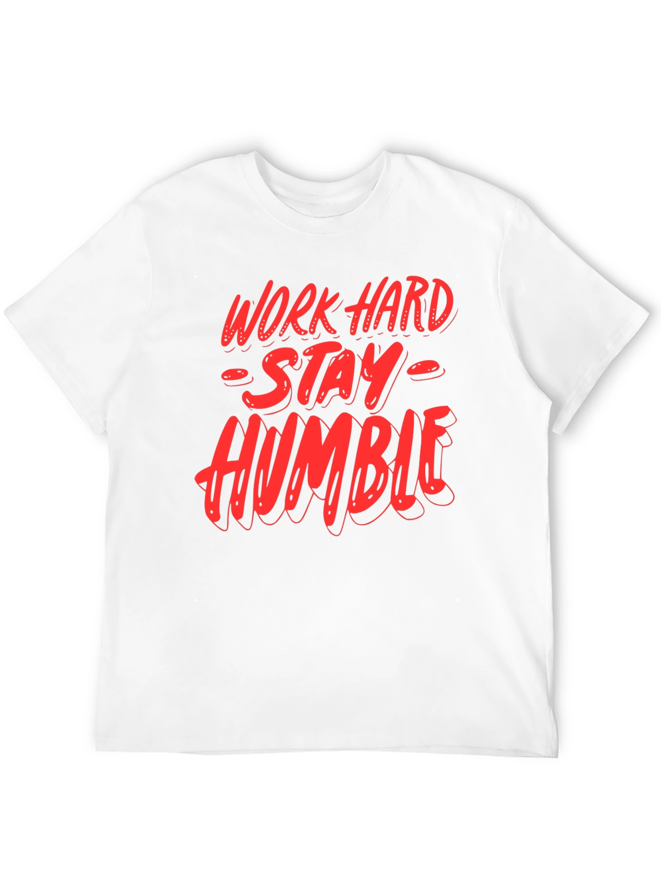 Work Hard Stay Humble Graphic T-Shirt