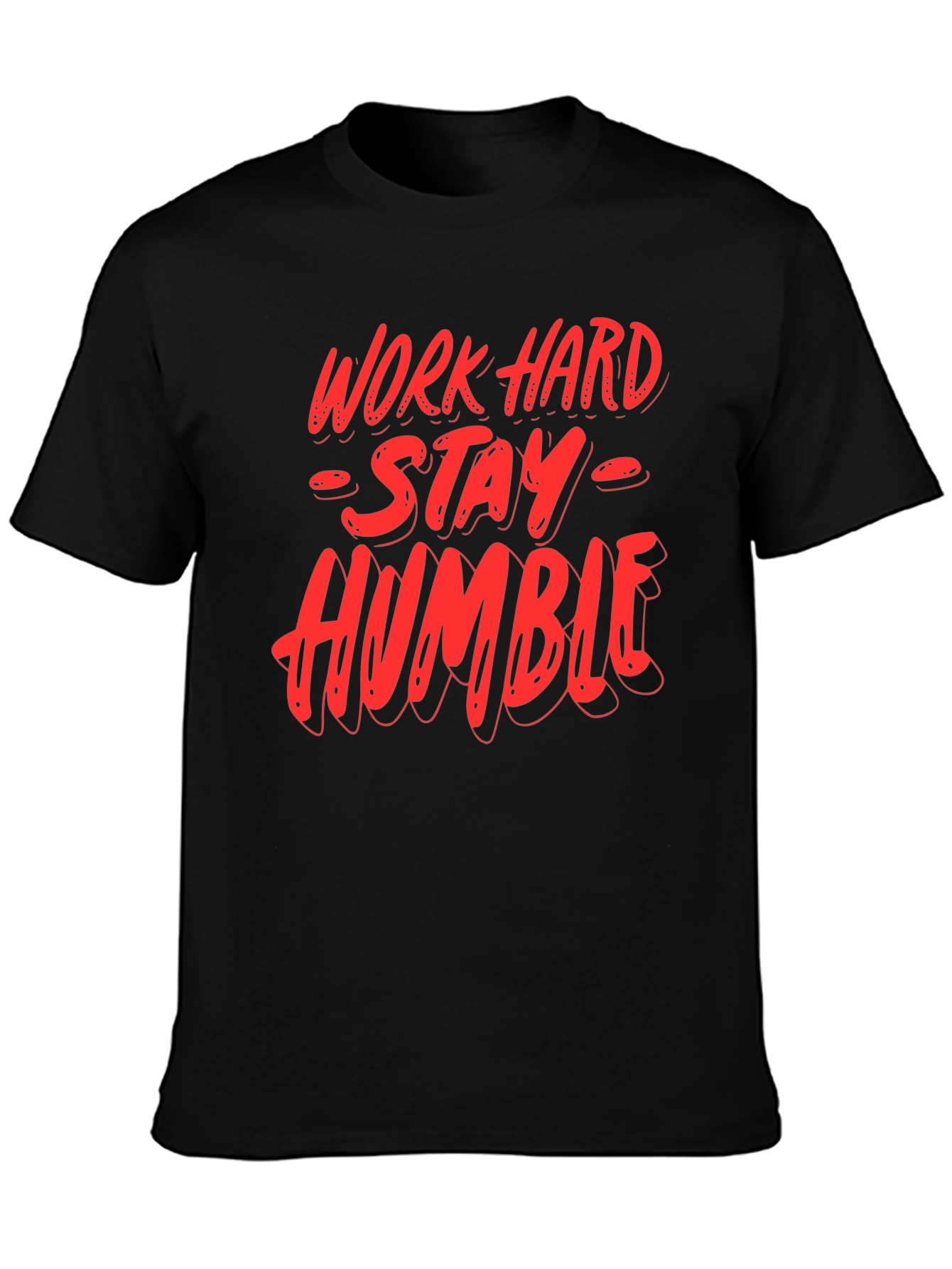 Work Hard Stay Humble Graphic T-Shirt