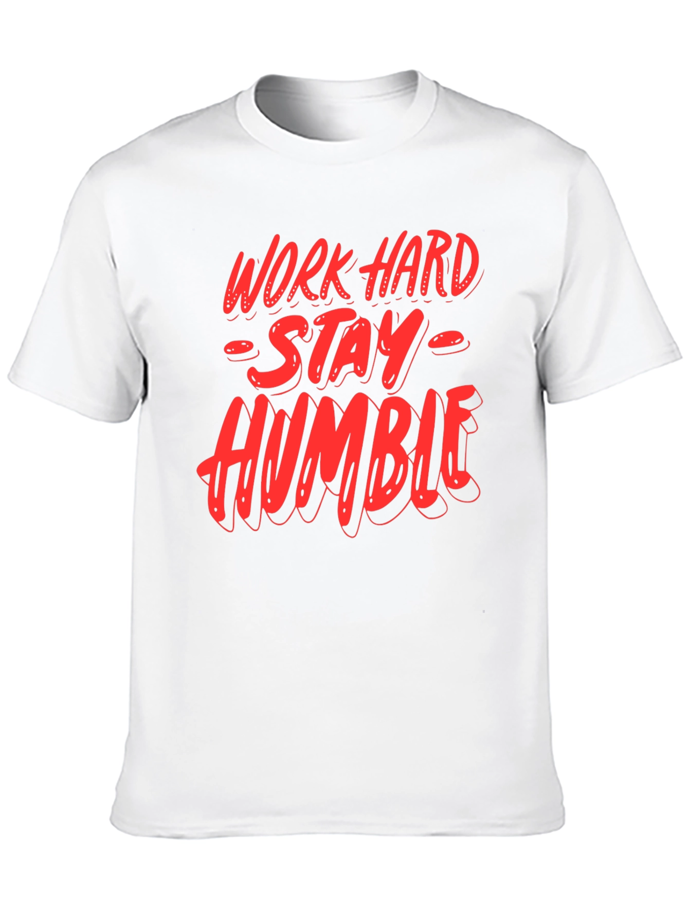 Work Hard Stay Humble Graphic T-Shirt