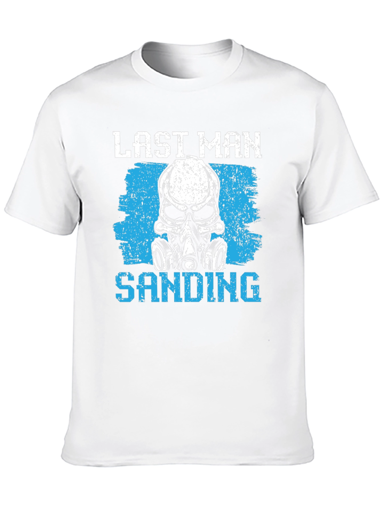 Last Man Sanding Graphic Tee