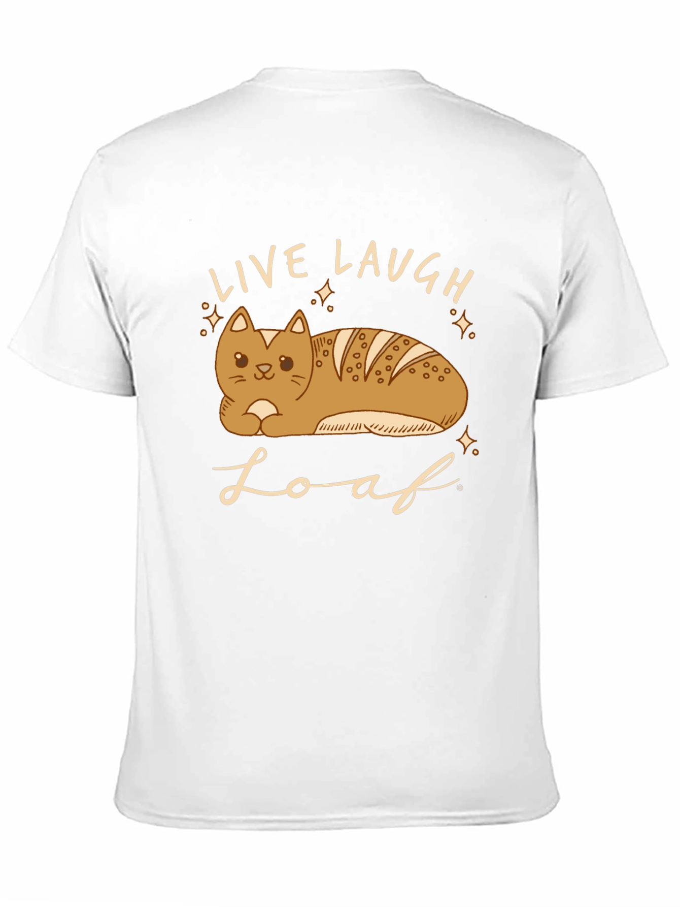 Live Laugh Loaf T-Shirt - Cat Bread Funny Tee