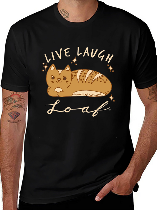 Live Laugh Loaf T-Shirt - Cat Bread Funny Tee
