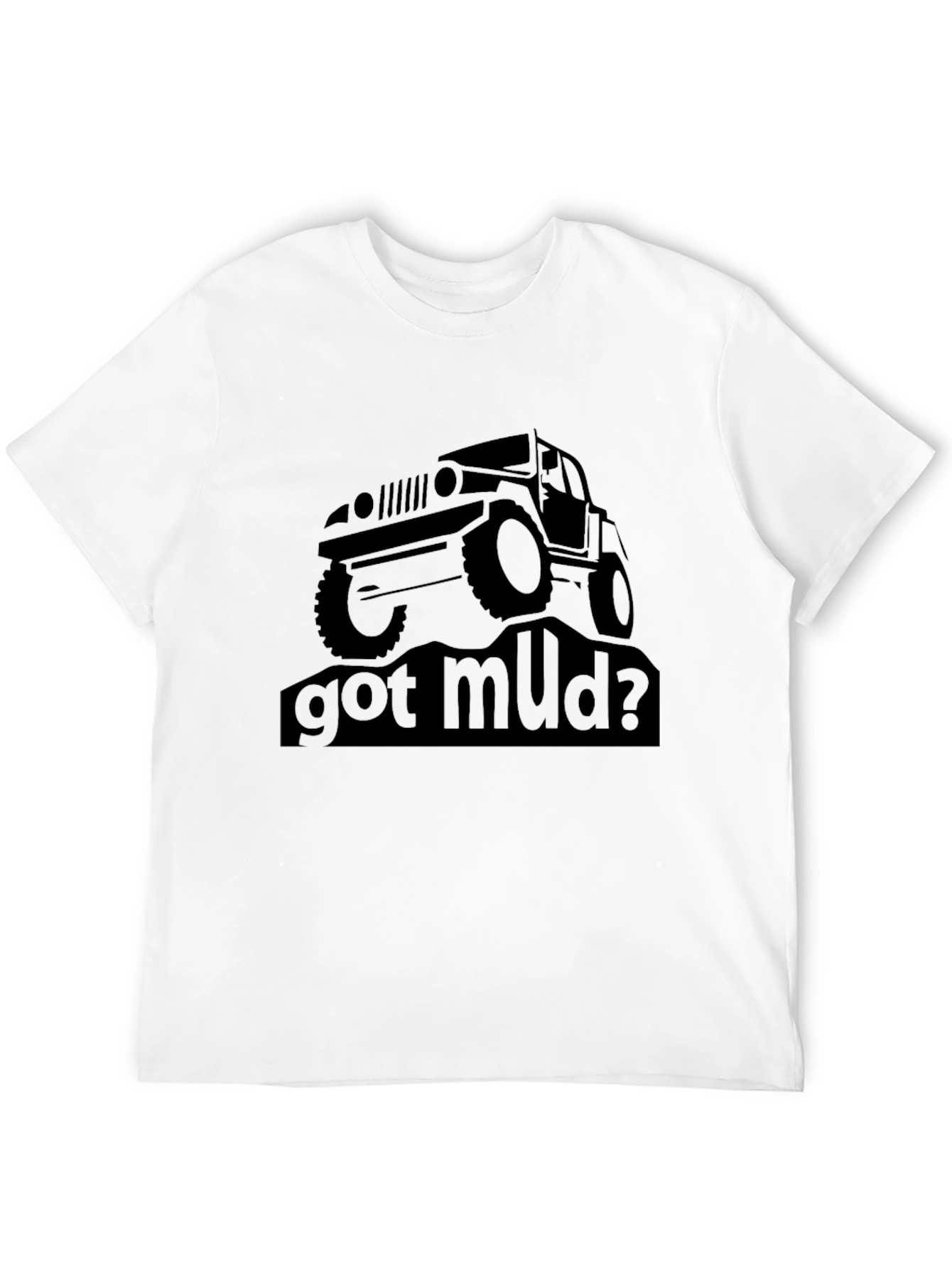 Got Mud? Black Jeep T-Shirt
