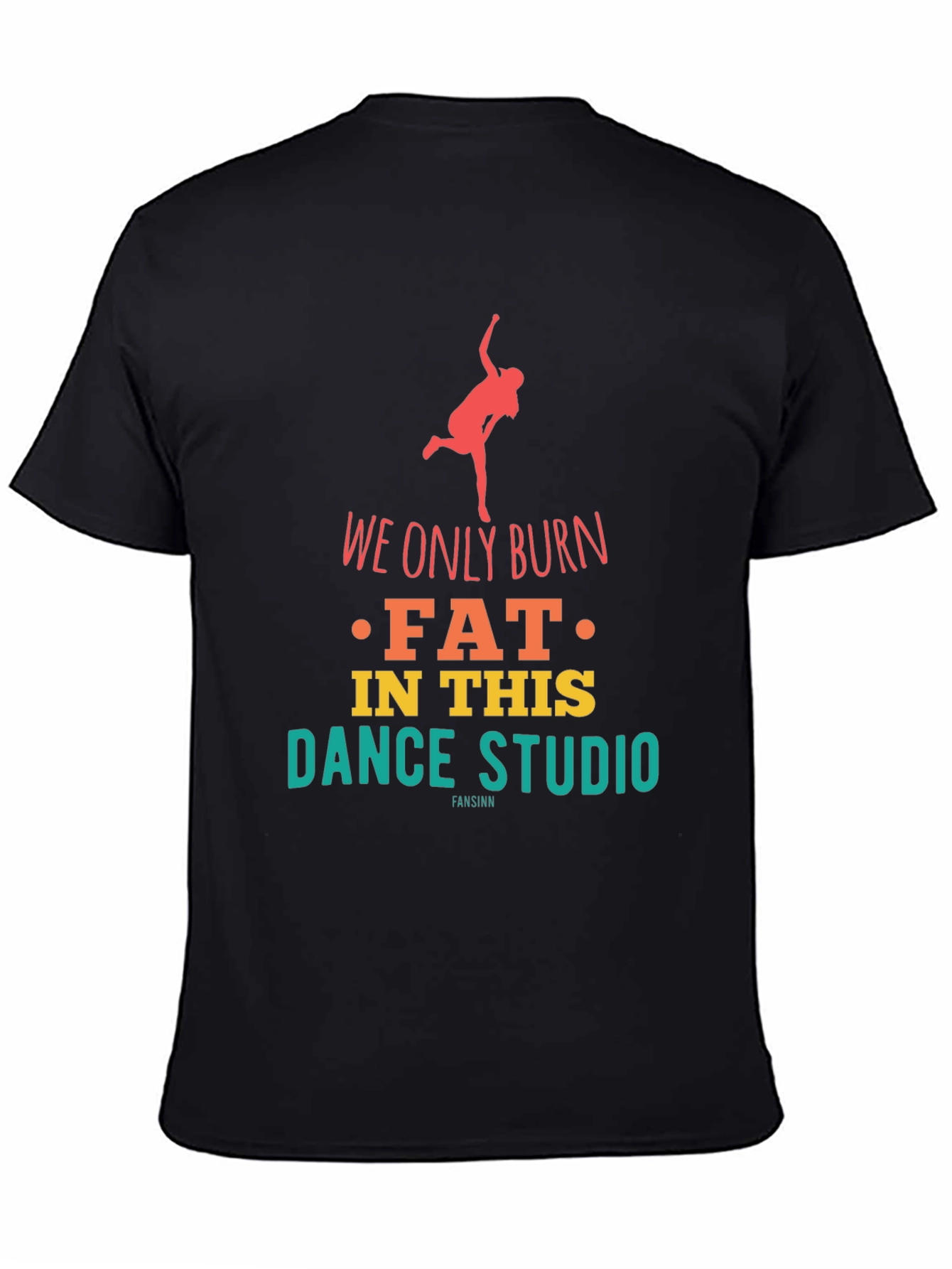 Dance Studio Burn Fat T-Shirt