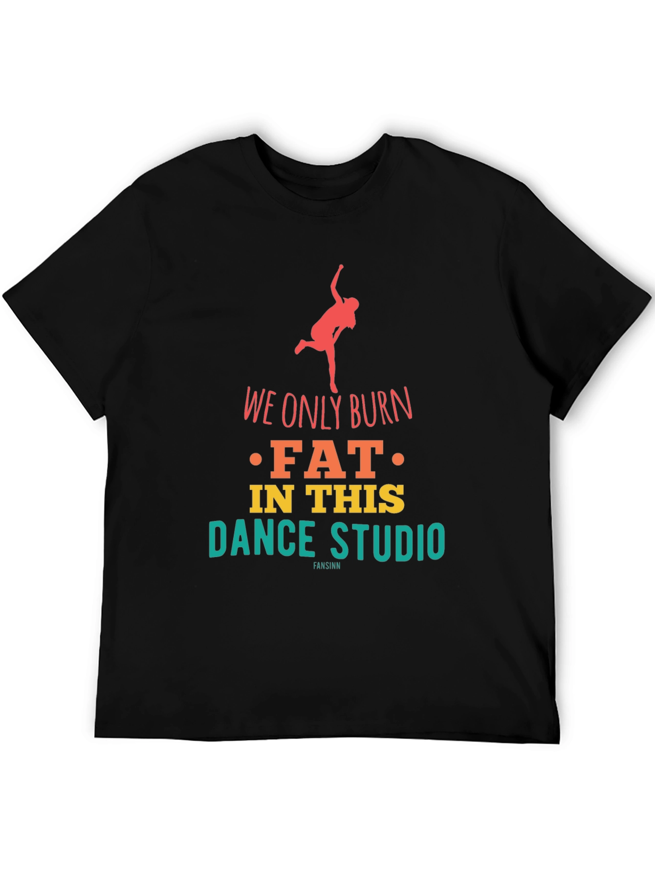 Dance Studio Burn Fat T-Shirt