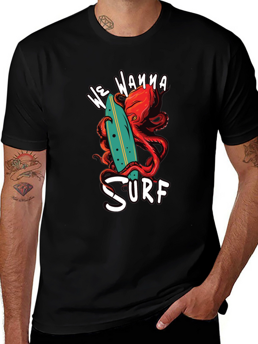 We Wanna Surf Octopus Graphic Tee